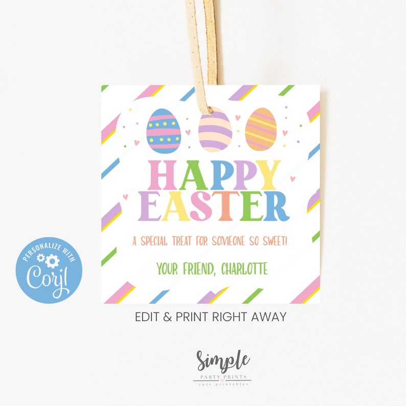 K&ouml;nnte beinhalten: Ein wei&szlig;er, druckbarer Geschenkanh&auml;nger mit einem bunten gestreiften Hintergrund und drei pastellfarbenen Ostereiern. Der Text "Frohe Ostern" ist in gro&szlig;en bunten Buchstaben geschrieben. Der Text "Ein kleines Geschenk f&uuml;r jemanden, der so s&uuml;&szlig; ist! Dein Freund, Charlotte" befindet sich unter den Eiern. Der Text "Bearbeiten und sofort ausdrucken" befindet sich am unteren Rand des Anh&auml;ngers.