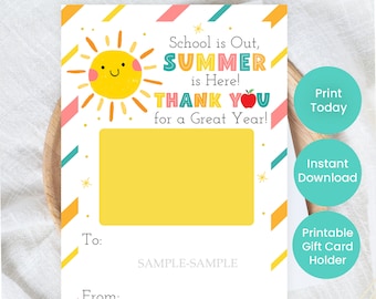 May include: A printable summer-themed gift card holder with a yellow sun, red apple, and the text "School is Out, SUMMER is Here! THANK YOU for a Great Year!"