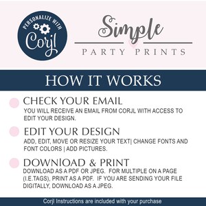 May include: A pink and blue graphic with the text "Simple Party Prints" and instructions on how to use the Corjl website to personalize and print party decorations.