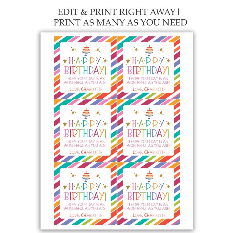 Op de afbeelding: Zes kleurrijke, printbare verjaardagskaartjes met de tekst "Happy Birthday! Ik hoop dat je dag net zo geweldig is als jij! Liefs, Charlotte" op elk kaartje.