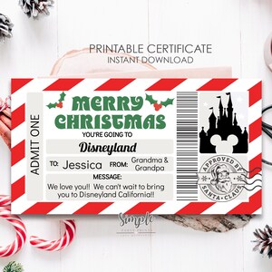 May include: A printable Christmas certificate with a red and white striped background. The certificate says "Merry Christmas You're Going to Disneyland" and is addressed to Jessica from Grandma & Grandpa. The message reads "We love you!! We can't wait to bring you to Disneyland California!!". The certificate has a stamp that says "Approved by Santa Claus".