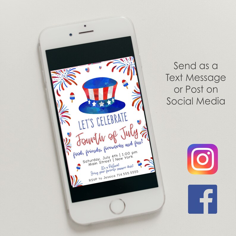 May include: A digital invitation for a Fourth of July celebration with a watercolor illustration of a red, white, and blue Uncle Sam hat with fireworks in the background. The text reads "Let's Celebrate Fourth of July, food, friends, fireworks and fun!" with details about the event, including the date, time, and location. The invitation also includes a call to action to RSVP to Jessica.