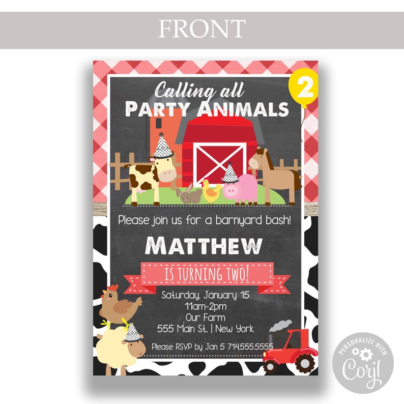 May include: A farmyard-themed birthday invitation featuring the text "Calling all PARTY ANIMALS" and "MATTHEW IS TURNING TWO!". The design includes illustrations of farm animals, a red barn, and a tractor. The invitation is bordered with a red and white checkered pattern.