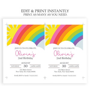 May include: A printable birthday invitation featuring a rainbow and sun with the text "Join us to celebrate. Olivia's 2nd Birthday. Saturday, August 30, 1:00PM-3:00PM, 555 Main Street, New York, New York 09890. Kindly RSVP to Sarah: 714.555.5555."