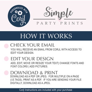 May include: A pink and blue graphic with the text "Simple Party Prints" and instructions on how to use the Corjl website to personalise and print party decorations.