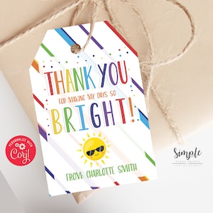 Thank You For Making My Days So Bright Tag, Gifts for Students and Teachers, Printable Rainbow Thank You, Editable With Corjl, Personalize