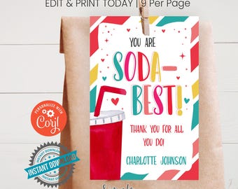 Printable You Are Soda Best Tag, Gifts For Teachers, Gift Idea for Staff, Editable Soda Tags, Personalized Tags for Teacher Appreciation
