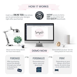 May include: A graphic showing how to use Corjl, an online tool to personalize designs. The graphic shows a computer screen with a design that says "Simple Super Cute". The graphic also shows three steps: Purchase, Personalize, and Print.