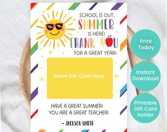 Printable End of the School Year Gift Card Holder Template, Summer is Here, Gift Ideas for Teachers, Gifts for Volunteers and Teachers Aide
