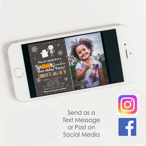 May include: A black and white Halloween party invitation with a ghost and skeleton graphic. The invitation says "You are invited to a Spooktacular Boo-thday Party! Charlotte will be 51." The invitation includes the date, time, location, and phone number. It also says "Please wear your costume!"