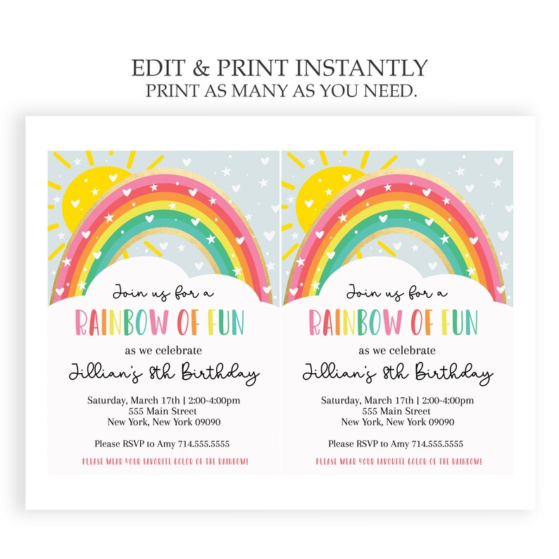May include: A printable invitation for a child's birthday party. The invitation features a rainbow with a sun and stars. The text reads "Join us for a Rainbow of Fun as we celebrate Jillian's 8th Birthday". The invitation includes the date, time, and location of the party. It also asks guests to RSVP to Amy at a phone number.