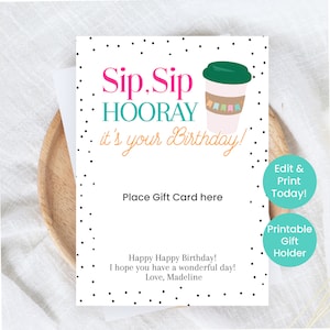 Alles Gute zum Geburtstag Geschenkkartenhalter, bearbeitbare druckbare Geschenkkarten zum Geburtstag, Geschenke für Freunde Mitarbeiter oder Familie, Starbucks Geschenk Sofortiger Download
