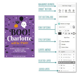 May include: A purple invitation featuring a ghost and a spider. The text reads "BOO! Charlotte will be TWO!" and includes details for a Halloween party. The image shows a screen with a design editor, with options for adding graphics, text, and layers.