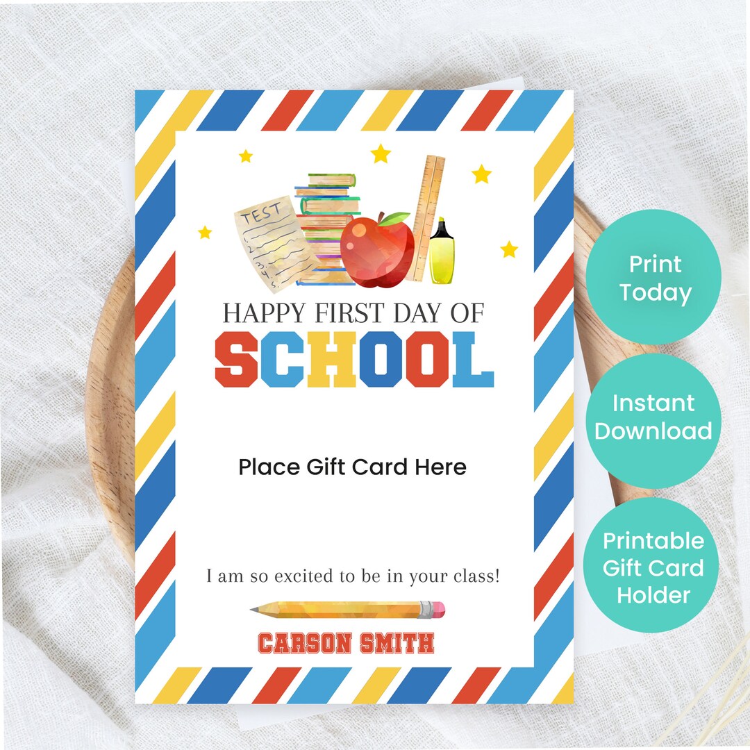 First Day of School Gift Card Holder | Editable Gifts for a Teacher ...
