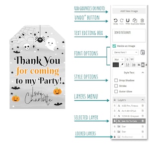 May include: A digital design template for a Halloween party invitation. The template features a grey tag with a black spider web, bats, a skull, a ghost, and pumpkins. The text on the tag reads "Thank You for coming to my Party! Love Charlotte". The image also shows a digital design interface with options for adding graphics, text, and layers.