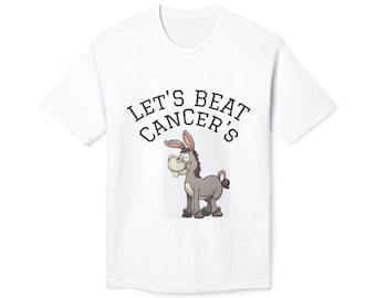 Lets Beat Cancer donkey T-Shirt | Cancer Awareness tee