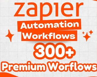 320+ Premium Zapier & Make Arbeitsschritte Bundle (Instant Download)