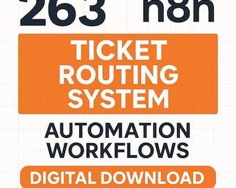 263 Ticket-Routing-System n8n Prozessautomatisierung | Vorlagen für Geschäftsautomatisierung | Digitaler Download