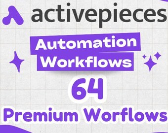 64 Activepieces automatisierte Arbeitspakete (.json) - Sparen Sie Geld & Zeit durch Prozessautomatisierungen