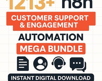 Kunden-Service & Engagement-Automation MEGA Bundle für n8n - 1213+ Arbeitsschritte