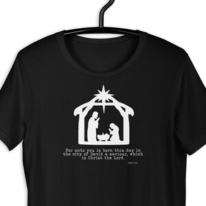 Luke 2:11 Shirt, Christmas Shirt, Manger Shirt, Christmas Teacher Shirt, Religion Teacher, For Unto You Born This Day,