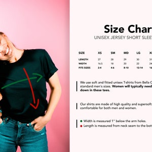 May include: Size chart for a unisex short sleeve jersey tee. The chart shows the length and width of the shirt in inches, as well as the corresponding men's sizes. The chart also includes information about the fabric and fit of the shirt.