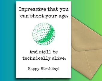 Lustige Golf Geburtstagskarte | Dark Humor Golf Karte | "Shooting Your Age"Senior Geburtstagskarte | Golfer Humor | über den Hügel | Golfer Geburtstag