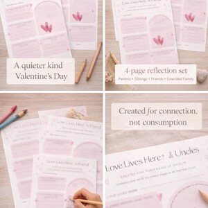 May include: A set of pink and white reflection pages with the text "Love Lives Here" and "A quieter kind Valentine's Day". The set includes pages for caregivers, siblings, friends, and extended family. Pencils and decorative elements are also present.