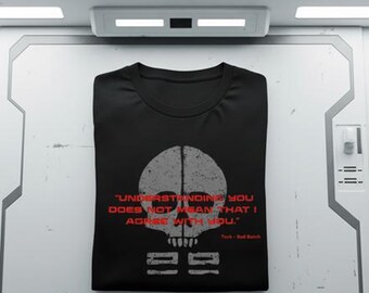 Camiseta unisex de manga corta con frase "Bad Batch Tech Agree"
