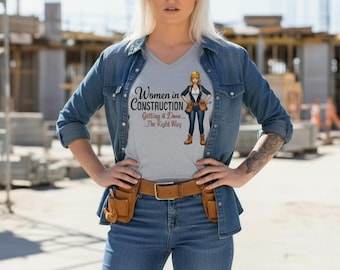 Women in Construction V-Neck T-Shirt: Empowerment Apparel