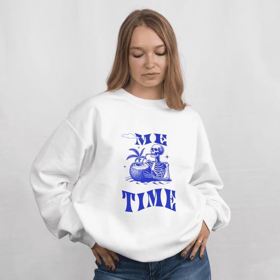 Me time crewneck Sweatshirt | Unisex Cozy  Sweater, self love