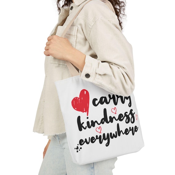 Carry Kindness Everywhere canvas tote bag | loving handbag