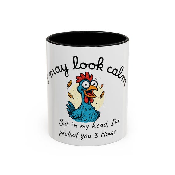 Hilarious Coffee Mug, Funny Chicken Mug, Gift for Animal Lovers, Quirky Kitchen Decor, Perfect for Birthdays or Holidays