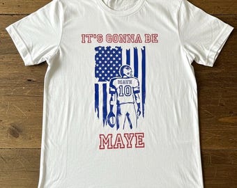Es wird MAYE Tshirt sein