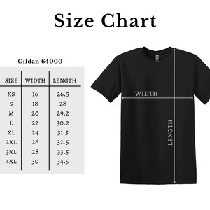 May include: A black t-shirt with a size chart. The chart shows measurements for sizes XS to 4XL, with width and length in inches. The text "Size Chart" is at the top, and "Gildan 64000" is below it.