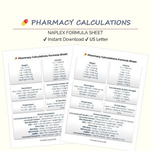 May include: Two pharmacy calculations formula sheets with weight, volume, and electrolyte information. Includes temperature conversions and clinical calculations. The sheets are labelled "Pharmacy Calculations Formula Sheet" and are for instant download.