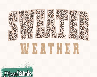 Leopard Print Sweater Weather PNG | Fall Sublimation Design (Digital Download)