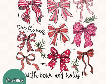 Coquette Christmas Bow Deck the halls SVG PNG Hand Drawn Holiday Bows Red Pink Winter Bow Sublimation, festive holiday original illustration