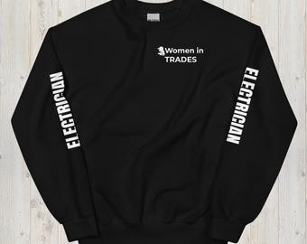 Electrician Crewneck Sweatshirt | Women in Trades Workwear