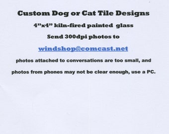 Custom Designs in Stained Glass Dog or Cat Suncatchers shipped within a week