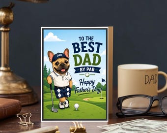 Tarjeta del Día del Padre / Descarga digital / Bulldog francés / Papá golfista