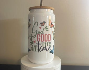 God Is Good All The Time 16oz White Libbey Glass Cup