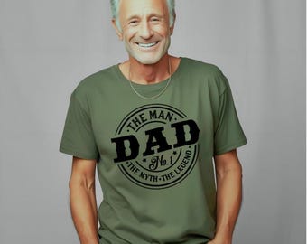 Dad The Man, The Myth, The Legend Military Green T-Shirt