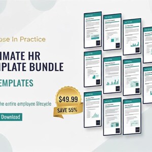 May include: An Ultimate HR Template Bundle with 12 templates is displayed. The image includes the text "Purpose In Practice" and "Covers the entire employee lifecycle". A gold seal shows "$49.99" and "SAVE 55%" with an "Instant Download" button.