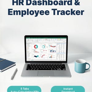 May include: A laptop displaying an HR dashboard with charts and graphs. The screen is open on a white surface with a blue mug, pen, and notebook. Text at the top reads "HR Dashboard & Employee Tracker". Below the laptop are two teal rectangles with text.
