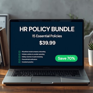 May include: A laptop displays "HR POLICY BUNDLE" with 15 essential policies. The screen shows a list of HR policies and a "Save 70%" button. The laptop sits on a wooden desk with a plant and books in the background.