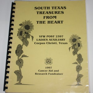 Vintage South Texas Treasures VFW Post Corpus Christi Texas Cookbook