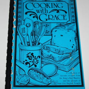 Vintage Cooking with Grace Church of God Ft Wood Missouri Cookbook