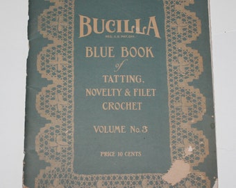 Antico libro blu Bucilla del chiacchierino, novità e filet all'uncinetto Vol 3