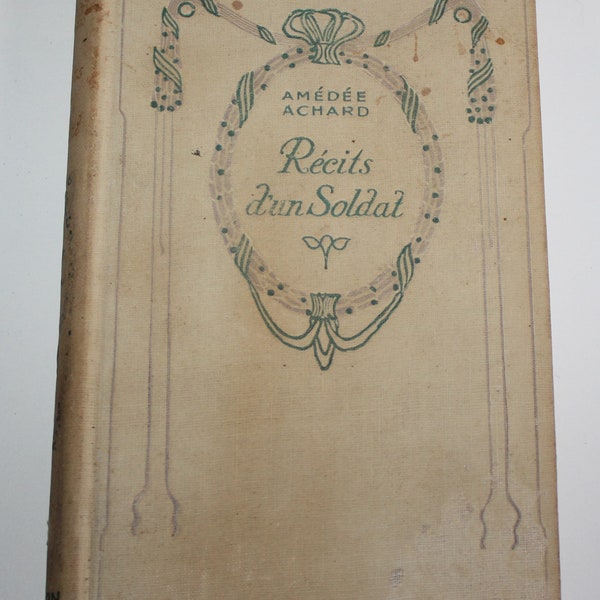 Vintage Amedee Achard Recits dun Soldat French Book